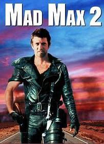 Mad Max 2: The Road Warrior (1981) แมดแม็กซ์ ภาค 2