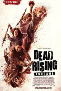 Dead Rising: Endgame (2016) เชื้อสยองแพร่พันธุ์ซอมบี้
