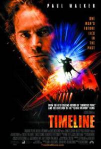 Timeline (2003) ข้ามมิติเวลาฝ่าวิกฤตอันตราย