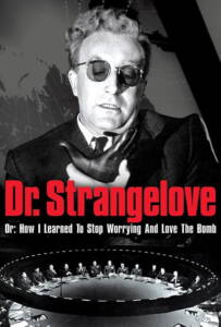 Dr. Strangelove or: How I Learned to Stop Worrying and Love the Bomb (1964) ด็อกเตอร์เสตรนจ์เลิฟ