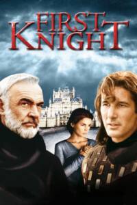 First Knight (1995) สุภาพบุรุษยอดอัศวิน