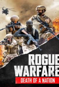 Rogue Warfare 3 Death of a Nation (2020)