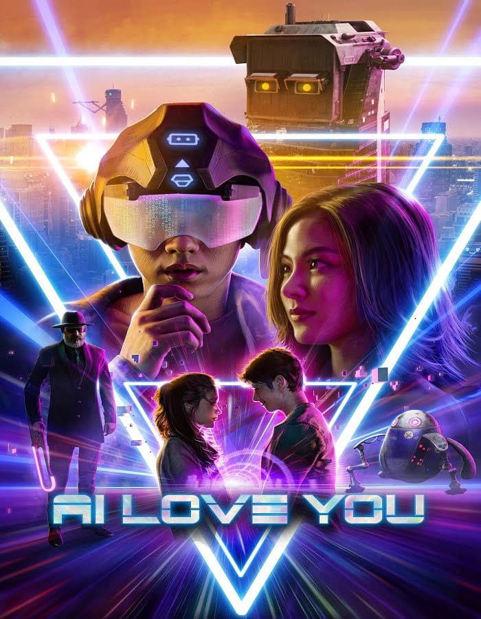 AI Love You (2022) เอไอหัวใจโอเวอร์โหลด